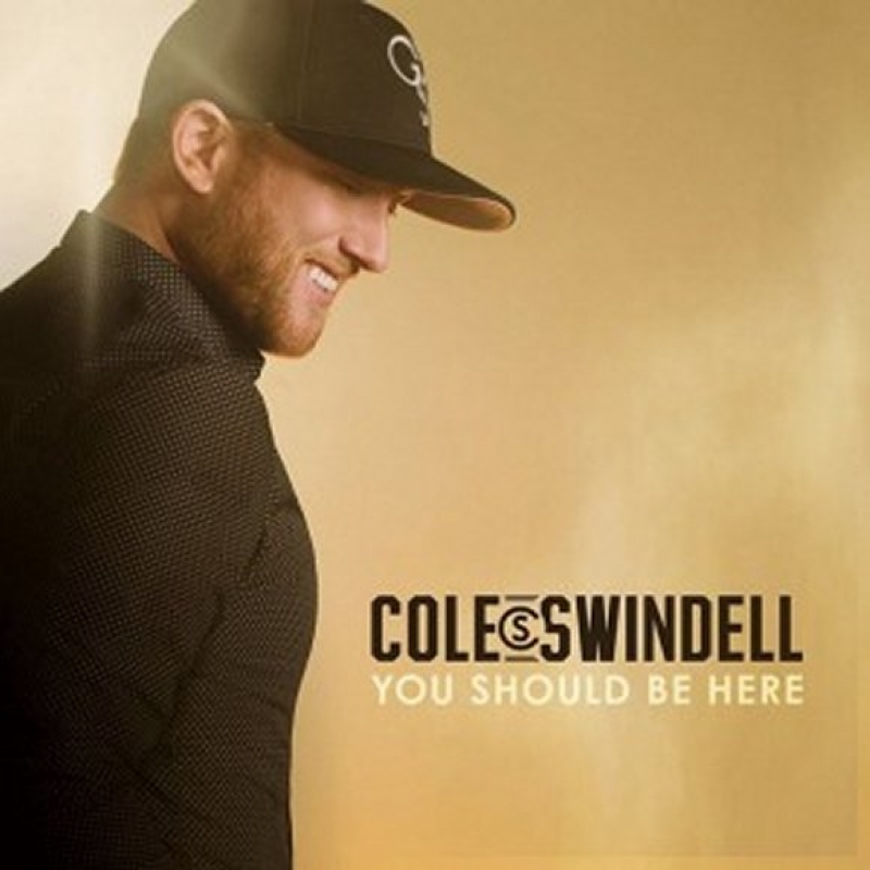 Cole Swindell - You Should Be Here