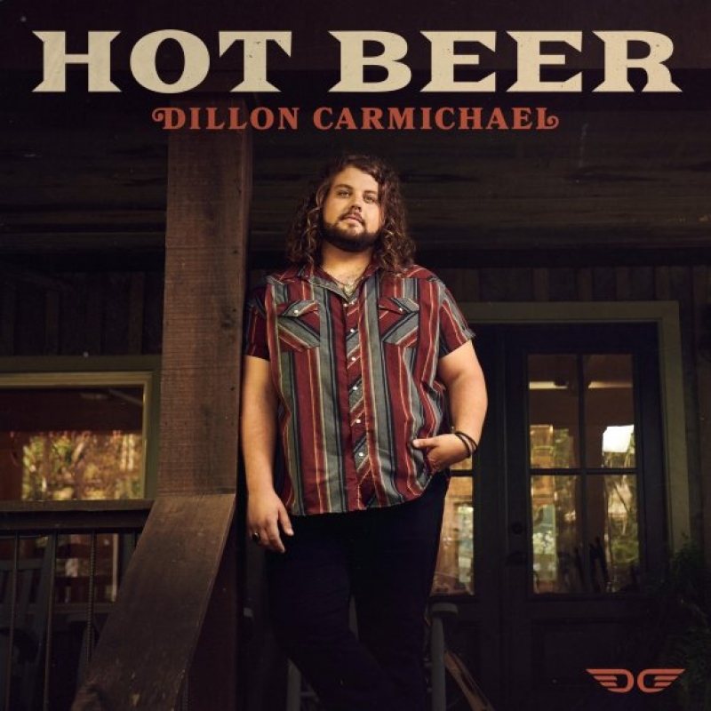 Dillon Carmichael - Hot Beer