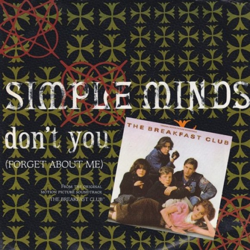 Simple Minds - Don't You (Forget About Me)