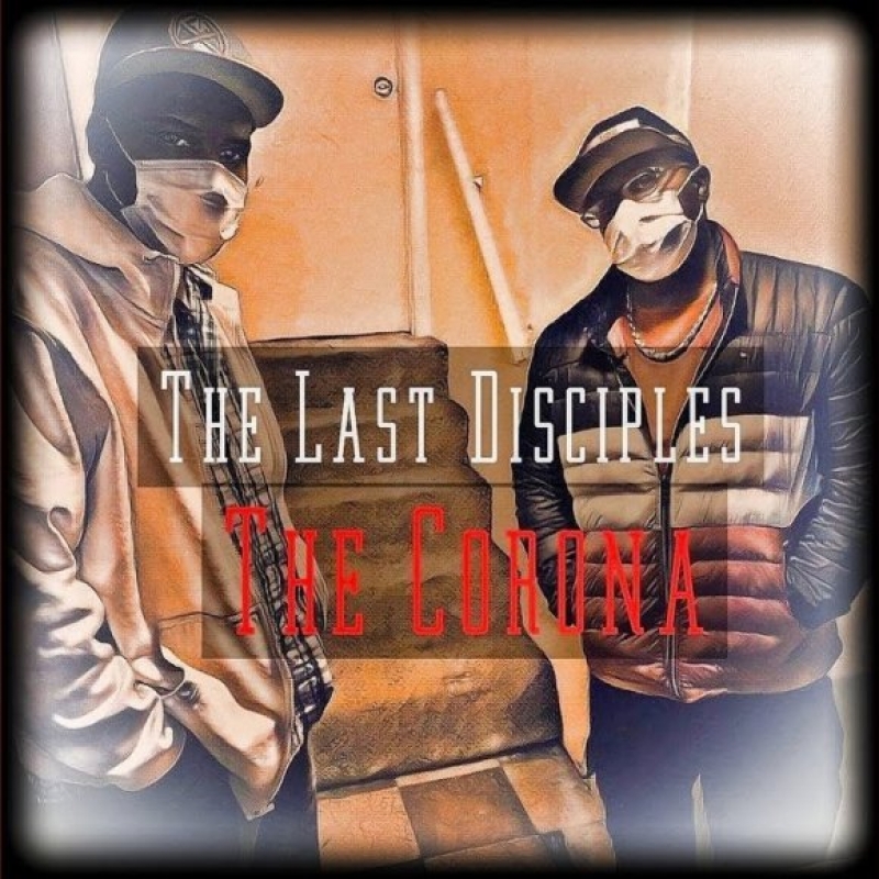 The Last Disciples - The Corona